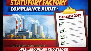 THE STATUTORY FACTORY COMPLIANCE AUDIT : Checklist 2019