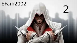 Assassins Creed Brotherhood: Ep. 2