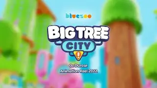Oz Durose Big Tree City Animation Reel