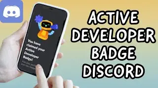 How To Get Active Developer Badge On DISCORD / LATEST VERSION (PC/Mobile)