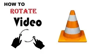 How to rotate a video -YouTube using vlc