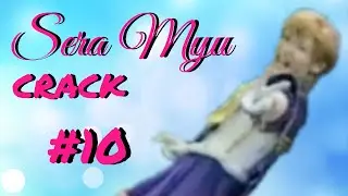 Sera Myu CRACK 10