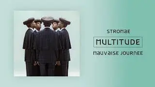 Stromae   Mauvaise journée Official Audio