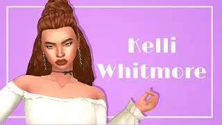 Kelli Whitmore\\The Sims 4: Create a Sim