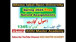 AIOU Code 1345 Solved Assignment 1.2 Semester SPRING 2024 || Subject Principles of Commerce