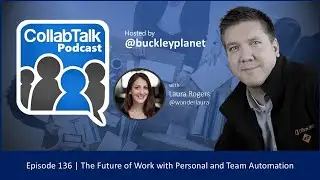 CollabTalk Podcast - Episode 136 with Laura Rogers