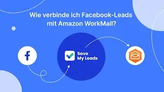 So verbinden Sie Facebook-Leads-Anzeigen mit Amazon WorkMail