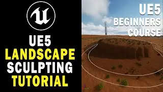 Landscape Sculpting Tools Overview in Unreal Engine 5 UE5 Tutorial