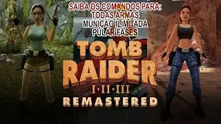 TOMB RAIDER I-III REMASTERED: TODAS AS ARMAS E MUNIÇÃO INFINITA NO INICIO DO JOGO