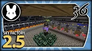 Let's Play Sky Factory 36: Melting Fire!