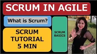 What is Scrum? | Agile Scrum | Scrum Tutorial | Scrum in 5 min