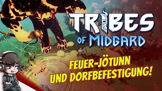 TRIBES OF MIDGARD #03 - Feuer-Jötunn & Dorfbefestigung! - Gameplay Deutsch, German