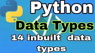 python  data types  | data types | what are data types  in python