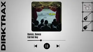 Fall Out Boy - Dance, Dance (Full cover by Dirk)