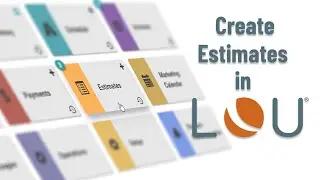 Create Estimates in LOU