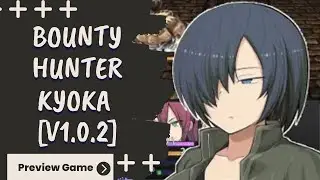 Preview Game Joiplay/PC Game Bounty Hunter Kyoka [v1.0.2] Gameplay Dub Japanese 