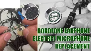 DIY | BOROFONE EARPHONE MIC SECTION REPAIR (DIPPED IN WATER)