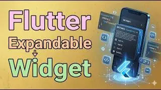 Flutter Expandable Widget