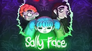 SALLY FACE СО ВСЕМИ СЕКРЕТАМИ @StreamAvatars