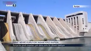 FIRAT NEHRİ KURUYOR İNSANİ KRİZ KAPIDA