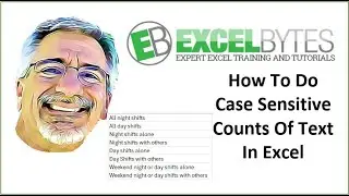 How To Do Case Sensitive Counts Of Text In Excel