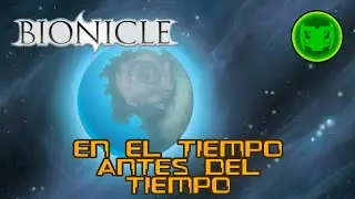 (Remake) ¿Bionicle tenía Historia? Spherus Magna |Ep 1