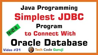 Simplest JDBC Program to Connect with Oracle Database