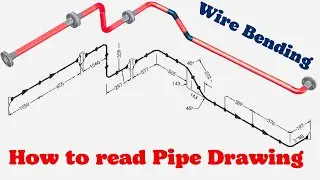 Piping Isometric drawing study. Piping wire bending. How to read piping isometric drawing