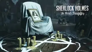 Исчезновение отца Тома Реддла | Sherlock Holmes The Devil's Daughter [#1]