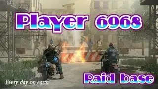 LDOE Player 6968 | Last day on earth | Raid base | 1.17.1 