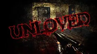 Unloved gameplay