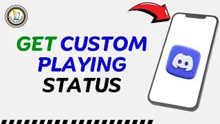 How to Get a Custom Playing Status on Discord