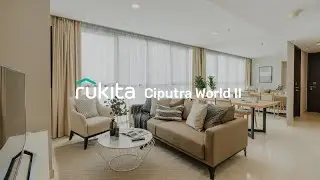 Rukita Ciputra World 2 | Modern Living with a Comfort Touch