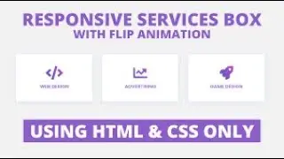 Responsive Services Box with Flip Animation using only HTML & CSS