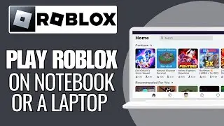 How To Play ROBLOX on a School Notebook/Laptop - Full Guide