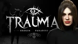 TRAILER | TRAUMA Broken Paradise Patch 2.0 | Survival Horror