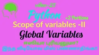 Python- TRB,+2 Portions in Tamil/Variable Scope-Global variable scope in Python with example program