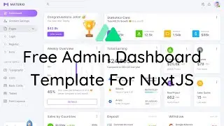 Free Beautiful Admin Dashboard Template For NuxtJS