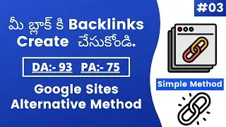 How To Create Backlinks For Blog In Telugu | Create Backlink In Telugu | Get Backlinks In Telugu #03
