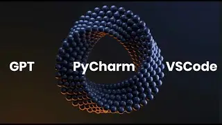 GPT in PyCharm and VSCode
