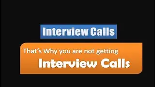 That's Why you are not getting genuine interview Calls ..