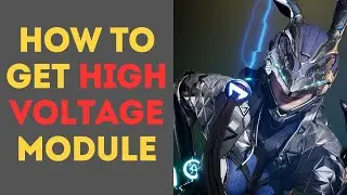 How to Get High-Voltage Module in The First Descendant