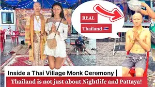 THAI VILLAGE Monk Ceramony! REAL Culture l Thailand is not just about Nightlife and Pattaya
