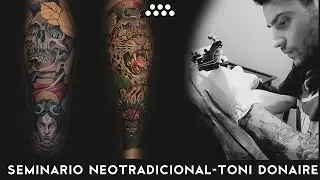 TONI DONAIRE Seminario TATTOO NEOTRADICIONAL
