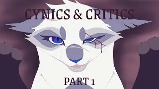 Cynics & Critics | Dark Forest MAP | Part 1