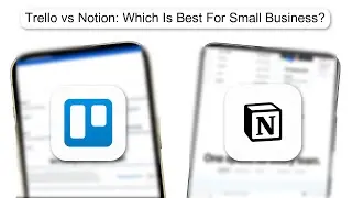 Trello Vs Notion Which Is Best For Small Business (2026)
