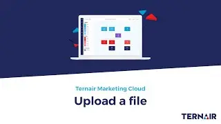 Upload a file | Ternair Marketing Cloud