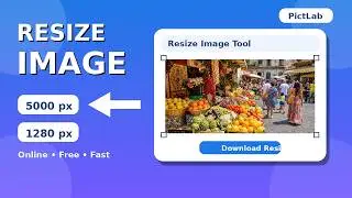 How to Resize Image Online for Free | PictLab Tutorial