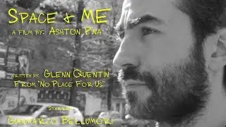 Space & Me (Short Film)