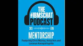 S3 Episode 6: Mentorship